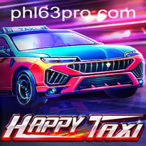 Unveiling HappyTaxi: The Exciting World of PHL63