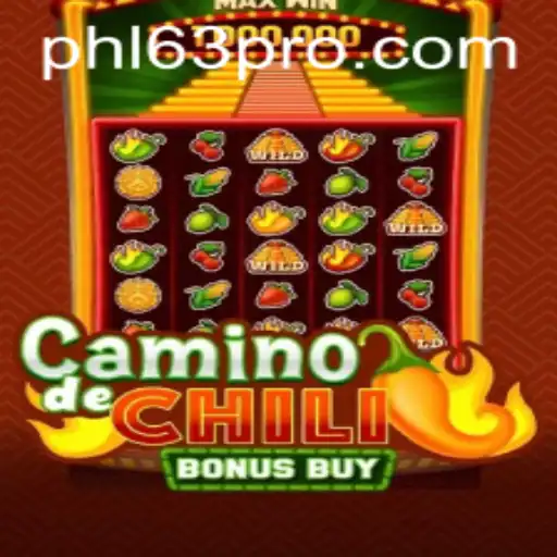 CaminodeChiliBonusBuy: A Spicy Adventure Fueled by PHL63