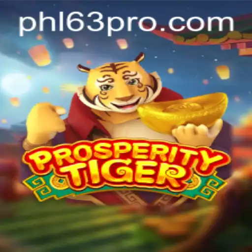 Discover the Excitement of ProsperityTiger: The Ultimate Gaming Experience